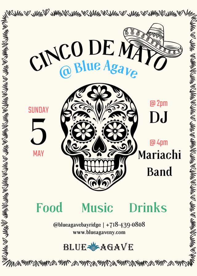 Poster for "Cinco de Mayo at Blue Agave NY" featuring a skull, sombrero, event details, and contact information, decorated with floral and spike motifs.